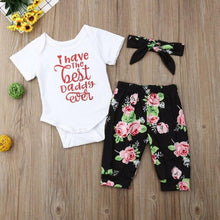 Load image into Gallery viewer, I Have The Best Daddy Ever Outfit
