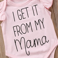 Load image into Gallery viewer, I Get It From My Mama Onesie
